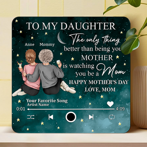 To My Daughter From Mom Happy Mother's Day Personalized Music Fridge Magnet HA75 891972