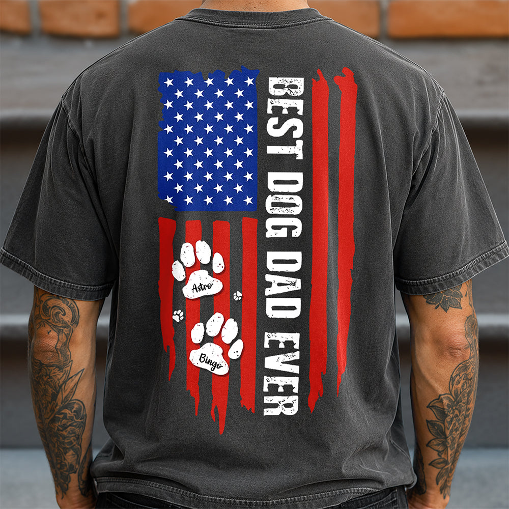 Personalized Best Dog Dad Ever Paw American Back Comfort Shirt HA75 921630
