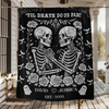 Skeleton Couple Till Death Blanket - Personalized Skeleton Lovers Wedding Blanket, Spooky Goth Couple Halloween Gift HO82 903166