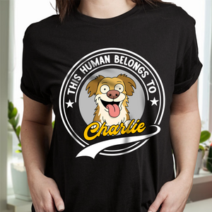 This Human Belongs To Me Dark Shirt For Dog Lover TH10 892685