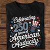 250 Years America 250th Anniversary USA 4th of July Dark Shirt HO82 894810