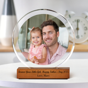 Custom Photo Forever Your Little Girl - Happy Father's Day Round Acrylic Frame Block HA75 892492