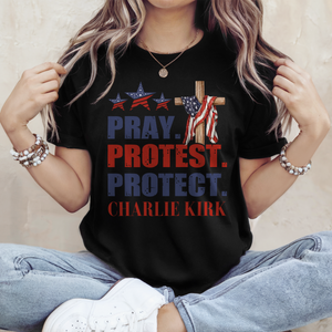 Pray Protest Protect Charlie Kirk Memorial Dark Shirt LM32 65471