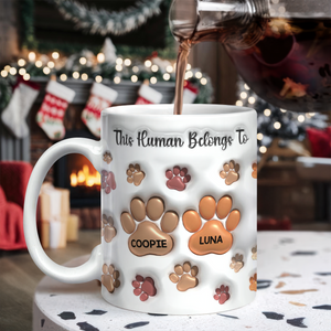 This Human Belongs To Me 3D Inflated Effect Mug For Dog Lover TH10 894729