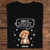 Custom Photo Life Would Be Boring Without Me Dog Cat Dark Shirt HA75 892320