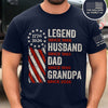 Personalized Legend, Husband, Dad And Grandpa Dark Shirt Gift For Dad, Father's Day HO82 902502