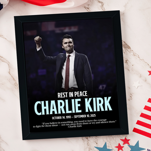 Rest In Peace Charlie Kirk Memorial Picture Frame LM32 65565