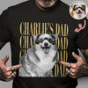 Personalized Vintage Photo Dog Dad, Dog Mom, Cat Dad, Cat Mom Comfort Shirt HA75 921448