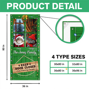 Custom Cat Photo Don't Let The Cat Out No Matter What He Tells You Door Cover HO82 900250