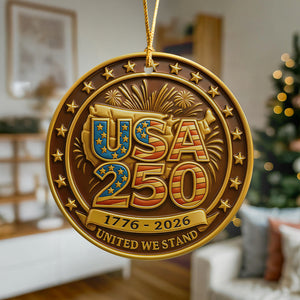 USA 250 Anniversary 1776-2026 United We Stand Ceramic Ornament HO82 900174