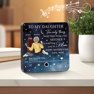 To My Daughter From Mom Happy Mother's Day Personalized Music Fridge Magnet HA75 891972
