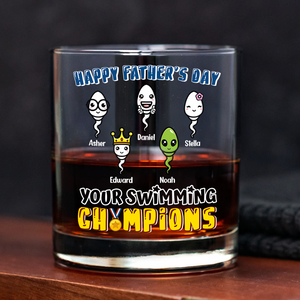 Happy Father's Day Your Swimming Champion Personalized Whiskey Glass Funny Father's Day Gift CH07 895364