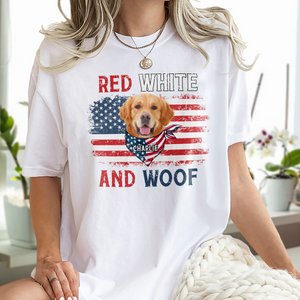 Custom Dog Photo Red White And Woof Shirt For 4th Of July CH07 896096