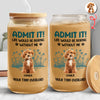 Custom Photo Admit It - Personalized Glass Can With Lid HO82 894670