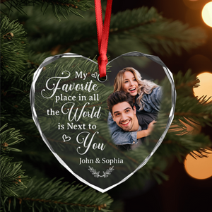 Custom Photo My Favorite Place In All The World Is Next To You Couple Heart Shape Glass Ornament HA75 892838