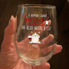 A Woman Cannot Survive On Wine Alone Cat Lover Wine Glass TH10 892729