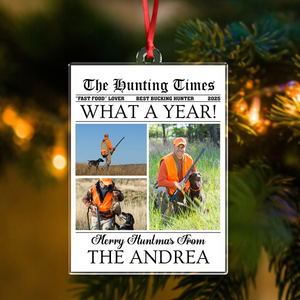 Custom Photo What A Year Acrylic Ornament Christmas Gift For Hunting Lovers HO82 894686