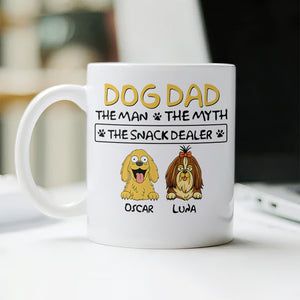 Dog Dad The Man The Myth The Snack Dealer White Mug Personalized Gift For Dog Dad HO82 893702