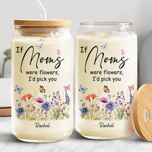 Personalized If Grandmas Were Flowers I'd Pick You Mother's Day Glass Can With Lid LM32 893295