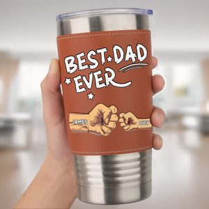 Best Dad Ever Leather Tumbler Gift For Dad TH10 894053