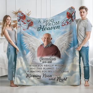 A Hug From Heaven Custom Photo Dad Mom Memorial Blanket CH07 896456