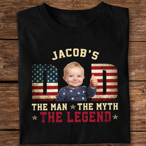 Custom Kid Photo - Dad, The Man The Myth The Legend Dad Shirt HA75 892416
