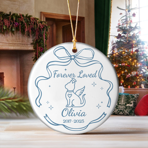 Personalized Custom Name Forever Loved Ceramic Ornament For Pet Lover TH10 896639