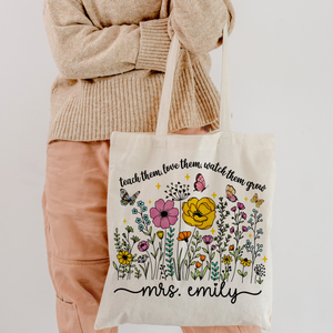 Teach Them Love Them Watch Them Grow Teacher Tote Bag Appreciation Gift For Teacher CH07 896150