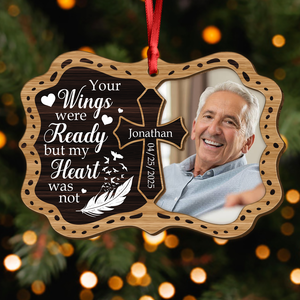 Custom Photo Your Wings Were Ready But My Heart Was Not Memorial 2 Layers Wooden Ornament LM32 895871