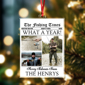 Custom Photo What A Year Acrylic Ornament Christmas Gift For Fishing Lovers HO82 894684