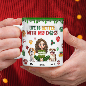 Custom Pet Photo Life Is Better With My Dogs Personalized 3D Inflated Effect Mug CH07 896556