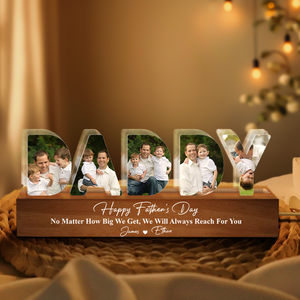 Custom Photo No Matter How Big We Get, We Will Always Reach For You LED Night Light HO82 893976