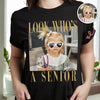 Custom Photo Look Who's A Senior Dark Shirt - Back To School Gift CH07 180270