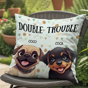 We're The Trouble Dog Pillow Personalized Gift HO82 893514