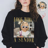 Custom Photo Look Who's A Senior Dark Shirt - Back To School Gift CH07 180270