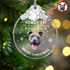 Custom Dog Face Life Would Be Boring Without Me Metal Top Glass Ornament HO82 894694
