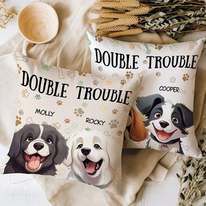 We're The Trouble Dog Pillow Personalized Gift HO82 893514