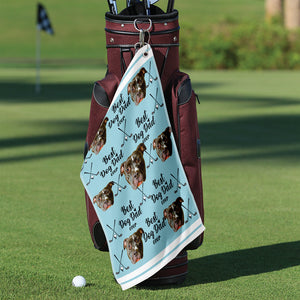 Custom Pet Photo Best Dog Dad Ever For Golf Loving Golf Towel LM32 893651