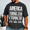 Personalized America Turns 250 1776-2026 Anniversary Comfort Shirt - Patriotic Gift For Family TH10 170075