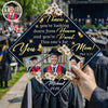 I Know You're Looking Down From Heaven Graduation Cap Topper – Custom Photo Memorial Mom Gift TH10 169107