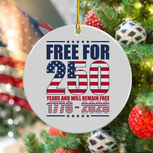 Free For America 250 Years Ceramic Ornament TH10 894597