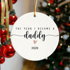 Personalized The Day I Became A Mama, Daddy Ceramic Ornament, Family Christmas Keepsake LM32 669707