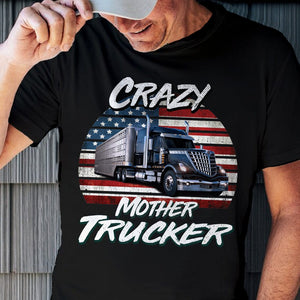 GeckoCustom Crazy Mother Trucker Upload Photo Family Shirt, HN509