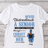 GeckoCustom Never Underestimate A Senior Graduation Shirt, Back To School Gift HN590 HA75 891890