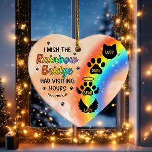 GeckoCustom Personalized I Wish The Rainbow Bridge Had Visiting Hours Memorial Heart Shaped Ceramic Ornament HA75 891666 3 inch