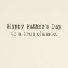 GeckoCustom Signature Father'S Day Card (Vintage Classic Car, Don'T Make 'Em like You Anymore), (599FFW9632)