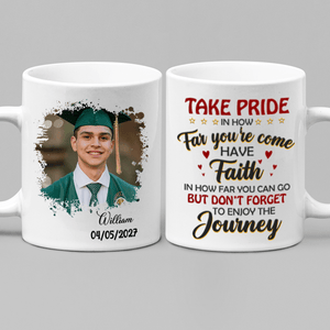 GeckoCustom Take Pride Congrats Grad Graduation mug, Upload Photo HN590