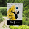 GeckoCustom The Best Is Yet To Come Garden Flag Class of - Girl Version, Senior Gift, Graduation Day HN590 HA75 891882