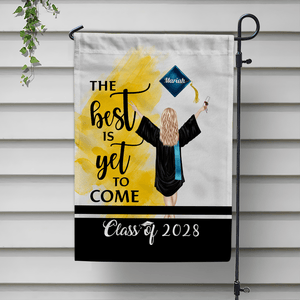 GeckoCustom The Best Is Yet To Come Garden Flag Class of - Girl Version, Senior Gift, Graduation Day HN590 HA75 891882