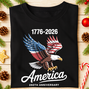 Celebrate 250 Years of America USA Anniversary 1776-2026 Dark Shirt HO82 894490